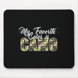 Meine Lieblingsfarbe ist Camo Lustige Tarnung Jagd Mousepad