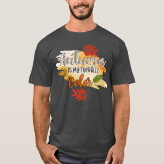Meine Lieblingsfarbe ist der Herbst T-Shirt
