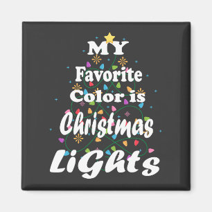 Meine Lieblingsfarbe ist der weihnachtliche Leucht Magnet