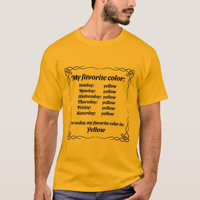 Meine Lieblingsfarbe ist gelb T-Shirt (Vorderseite)