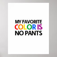 Meine Lieblingsfarbe ist keine Hose