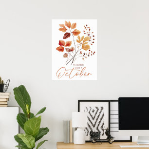Meine Lieblingsfarbe ist Oktober Poster