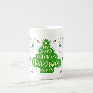 Meine Lieblingsfarbe ist Weihnachtslicht Prozellantasse