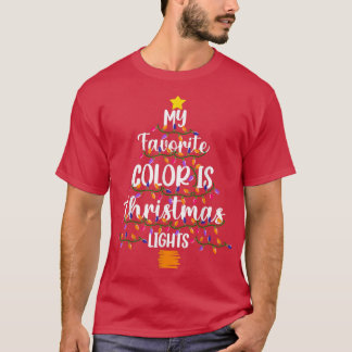 Meine Lieblingsfarbe ist Weihnachtslicht T-Shirt F