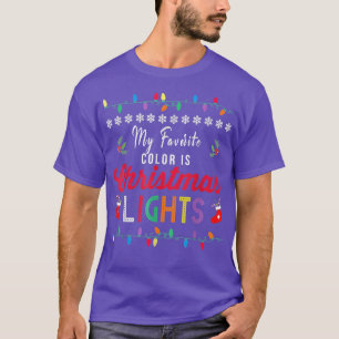 Meine Lieblingsfarbe ist Weihnachtslicht T-Shirt F