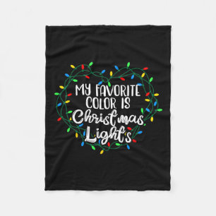 Meine Lieblingsfarbe ist Weihnachtslicht Weihnacht Fleecedecke
