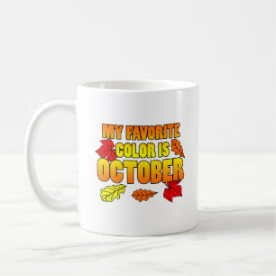 Meine Lieblingsfarbe sind Blätter im Oktober Kaffeetasse