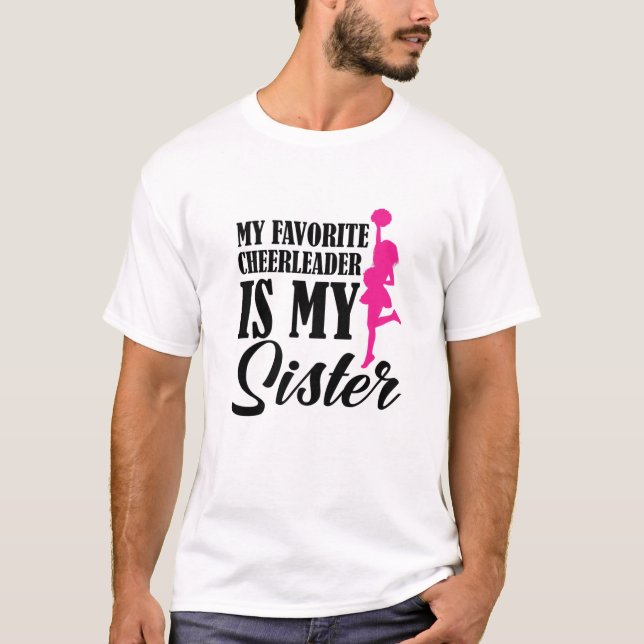 Meine Lieblingsfrau ist meine Schwester | Cheer Ch T-Shirt (Vorderseite)