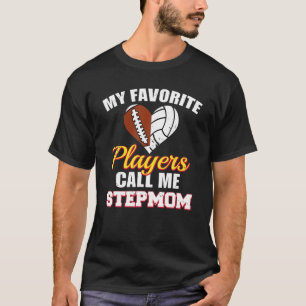 Meine Lieblingsfußballspieler nennen mich St. T-Shirt