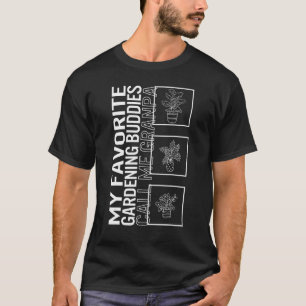 Meine Lieblingsgartenfreunde nennen mich Opa Garde T-Shirt