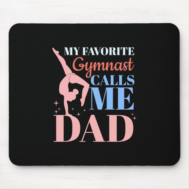 Meine Lieblingsgymnastin nennt mich Daddy Mousepad (Vorne)