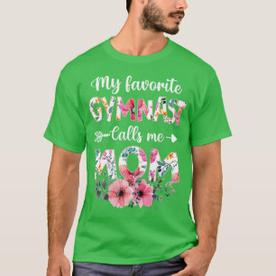 Meine Lieblingsgymnastin nennt mich Mama Gymnastik T-Shirt