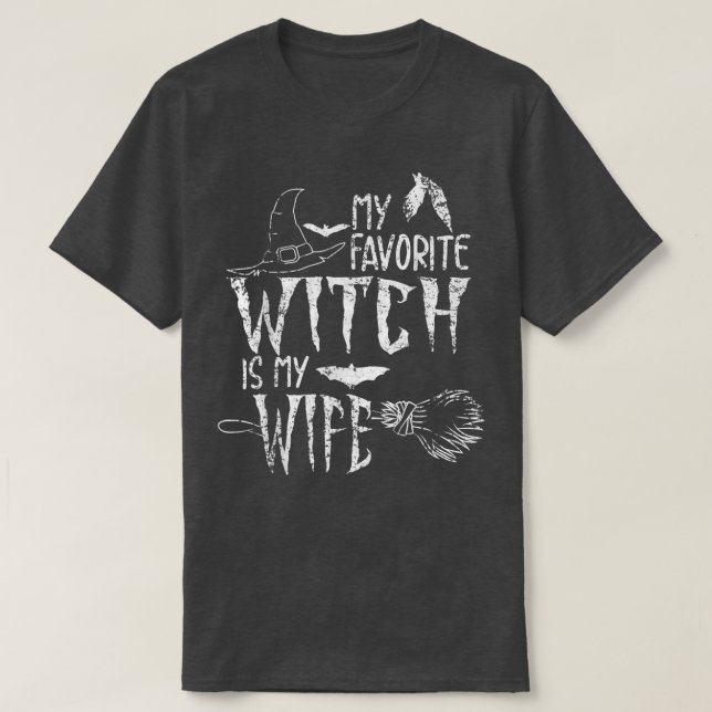 Meine Lieblingshexe ist meine Ehefrau Halloween He T-Shirt (Design vorne)
