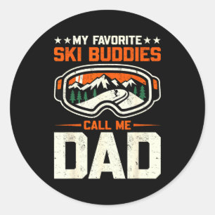 Meine Lieblingskifreunde nennen mich Papa Lustiges Runder Aufkleber