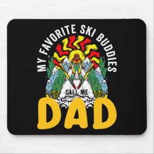 Meine Lieblingskifreunde nennen mich Papa Skifahre Mousepad