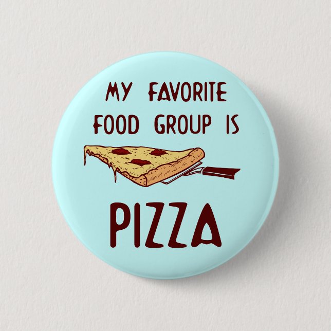 Meine Lieblingskochgruppe ist Pizza Button (Vorderseite)