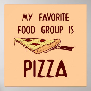 Meine Lieblingskochgruppe ist Pizza Poster