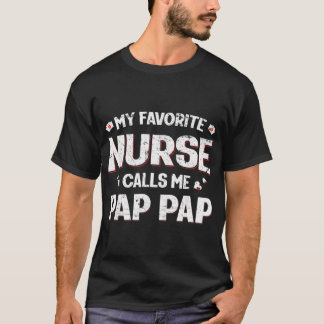 Meine Lieblingskrankenschwester nennt mich Bruder T-Shirt