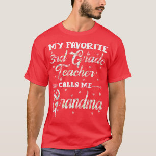 Meine Lieblingslehrerin nennt mich Oma Flo T-Shirt