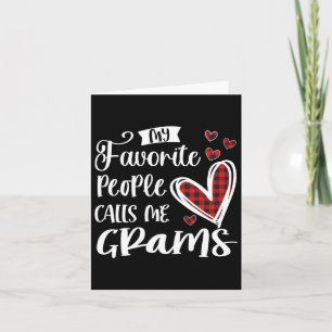 Meine Lieblingsleute nennen mich Grams Funny  Karte
