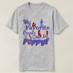 Meine Lieblingsleute rufen mich Mohnblumen-Shirt T-Shirt