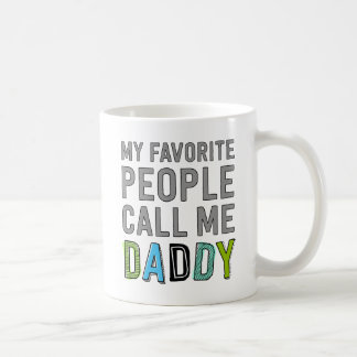 Meine Lieblingsleute rufen mich Vati an Tasse