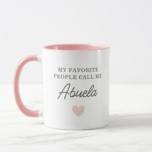 Meine Lieblingsmenschen nennen mich Abuela Script- Tasse