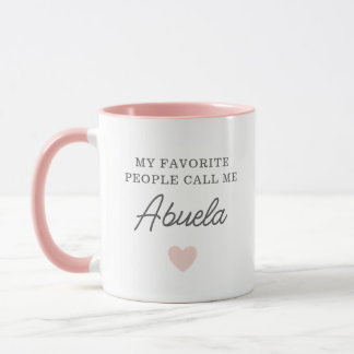 Meine Lieblingsmenschen nennen mich Abuela Script- Tasse