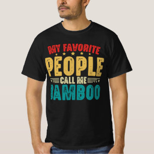 Meine Lieblingsmenschen nennen mich Bambus zum Vat T-Shirt