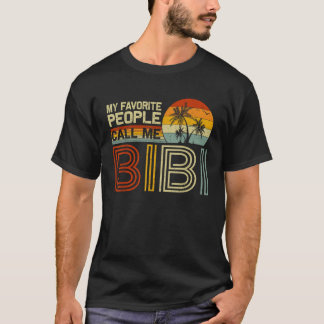 Meine Lieblingsmenschen nennen mich Bibi Vintage R T-Shirt