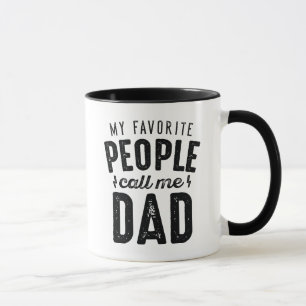 Meine Lieblingsmenschen nennen mich Dad Tasse