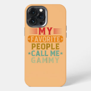 Meine Lieblingsmenschen nennen mich Gammy Lustige iPhone 13 Pro Max Hülle