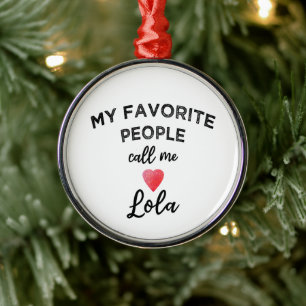 Meine Lieblingsmenschen nennen mich Lola Filipino Ornament Aus Metall