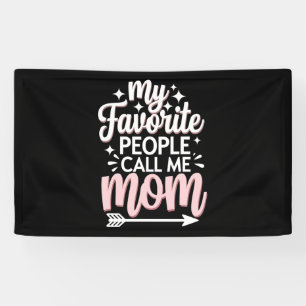 Meine Lieblingsmenschen nennen mich Mama Muttertag Banner