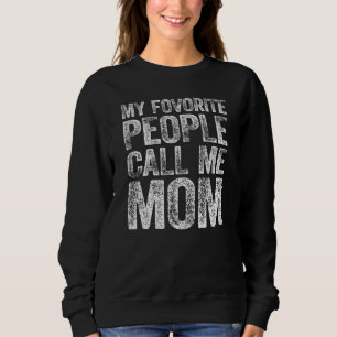Meine Lieblingsmenschen nennen mich Mama Retro Fun Sweatshirt