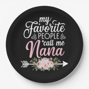 Meine Lieblingsmenschen nennen mich Nana Muttertag Pappteller