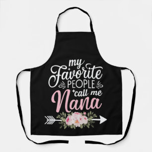 Meine Lieblingsmenschen nennen mich Nana Muttertag Schürze
