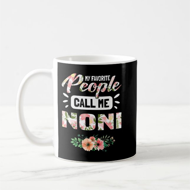 Meine Lieblingsmenschen nennen mich Noni-Oma-Gesch Kaffeetasse (Links)