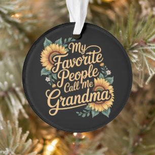Meine Lieblingsmenschen nennen mich Oma am Muttert Ornament