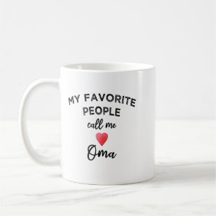 Meine Lieblingsmenschen nennen mich Oma Deutsche O Kaffeetasse