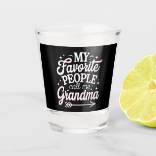 Meine Lieblingsmenschen nennen mich Oma Muttertag Schnapsglas