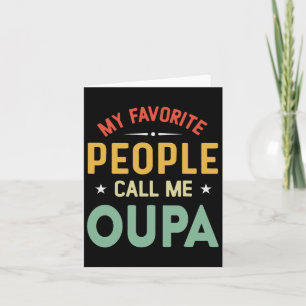 Meine Lieblingsmenschen nennen mich Oupa Vintag Ou Karte