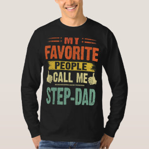 Meine Lieblingsmenschen nennen mich Stiefvater Vin T-Shirt
