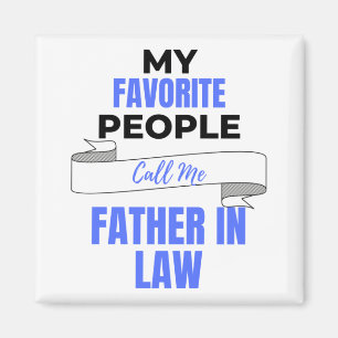 Meine Lieblingsmenschen nennen mich Vater im Geset Magnet