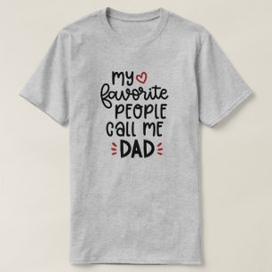 Meine Lieblingsmenschen nennen mich Vater Männer T T-Shirt