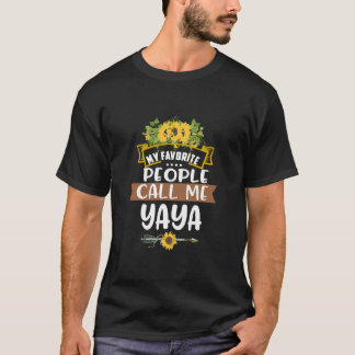 Meine Lieblingsmenschen nennen mich Yaya Großmutte T-Shirt