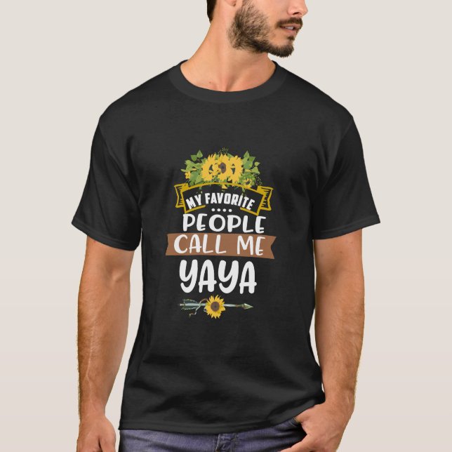 Meine Lieblingsmenschen nennen mich Yaya Großmutte T-Shirt (Vorderseite)