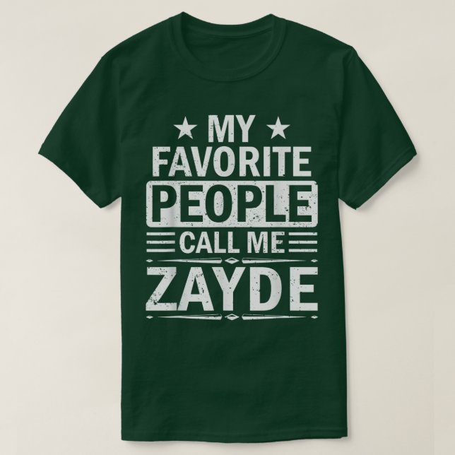 Meine Lieblingsmenschen nennen mich Zayde Funny Va T-Shirt (Design vorne)