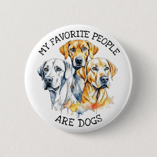Meine Lieblingsmenschen sind Hunde Button