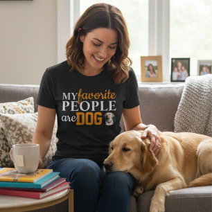 Meine Lieblingsmenschen sind Hunde Lustiger Hundeb T-Shirt
